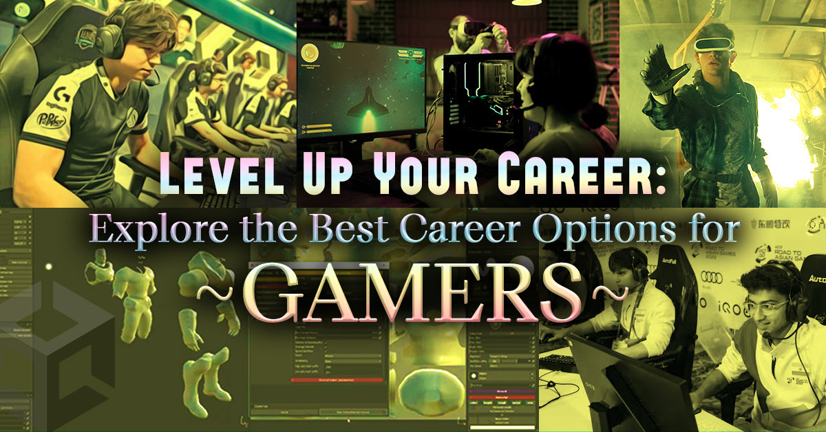 Level Up Your Career: Exploring the Best Career Options for Gamers
